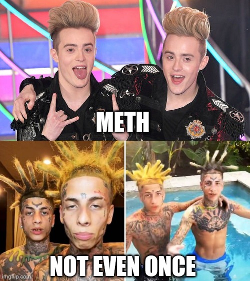 Methward | METH; NOT EVEN ONCE | image tagged in meth,memes,music | made w/ Imgflip meme maker