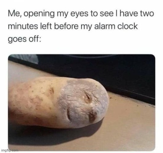 two minutes before the alarm | image tagged in alarm clock | made w/ Imgflip meme maker
