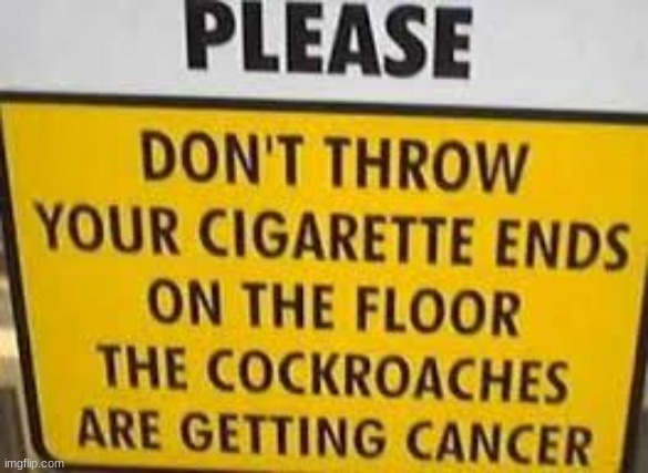 Funny Sign  | image tagged in funny sign | made w/ Imgflip meme maker