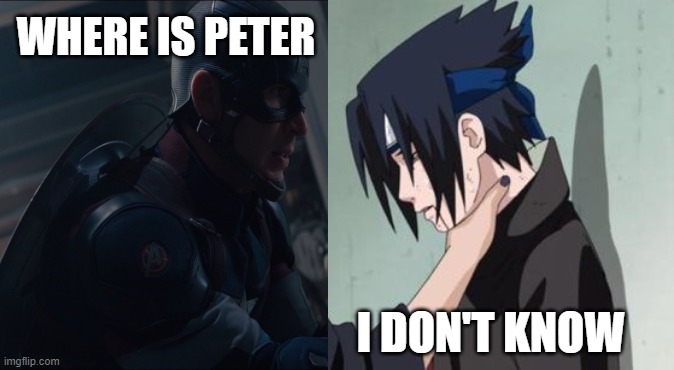 Captain America choking Sasuke | WHERE IS PETER; I DON'T KNOW | image tagged in itachi choking sasuke | made w/ Imgflip meme maker