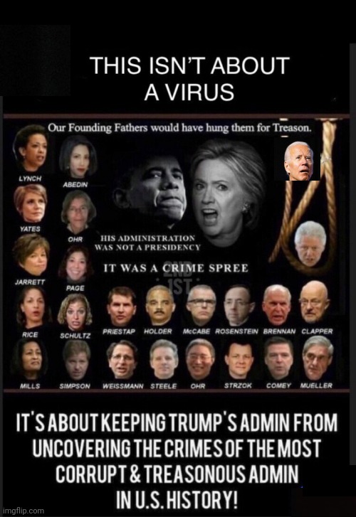 This Isn't About a Virus | image tagged in treason,government corruption,obama and hillary,bill clinton,death penalty | made w/ Imgflip meme maker