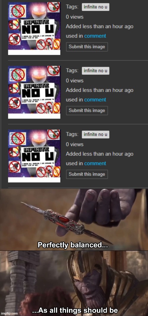now i only comment this | image tagged in thanos perfectly balanced as all things should be | made w/ Imgflip meme maker