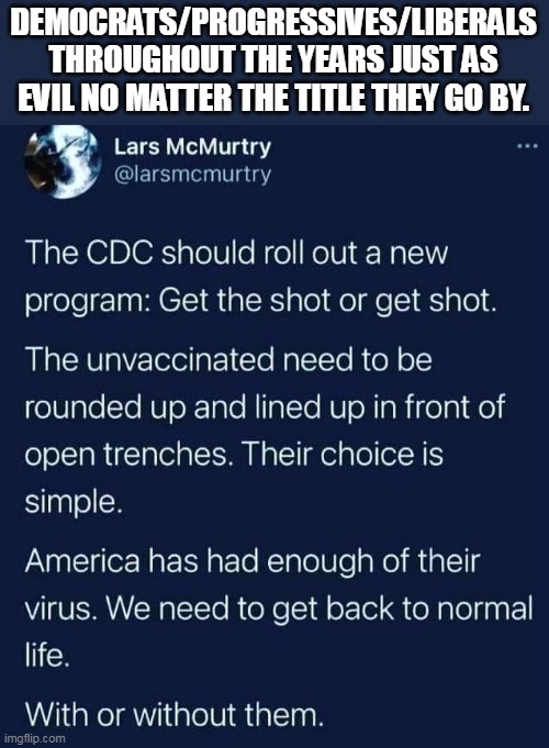 I would be lying if I said "I did Nazi that coming." | DEMOCRATS/PROGRESSIVES/LIBERALS
THROUGHOUT THE YEARS JUST AS EVIL NO MATTER THE TITLE THEY GO BY. | image tagged in democrats,election fraud,liberal logic,evil,covid vaccine | made w/ Imgflip meme maker