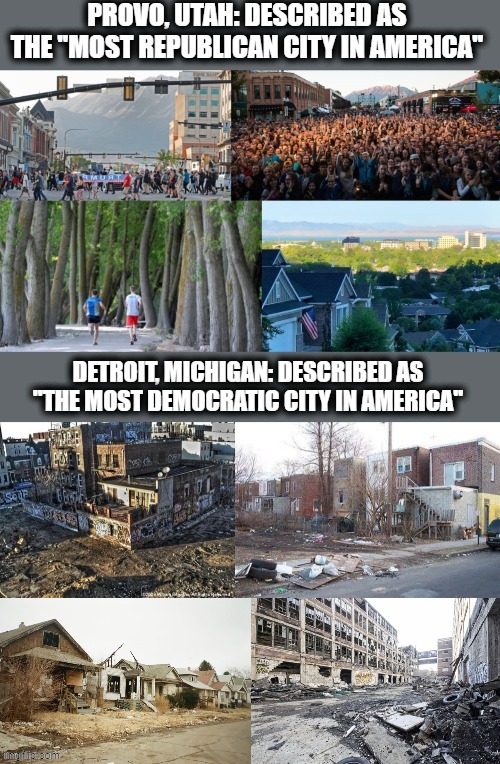 The most conservative city in the United States vs.The most liberal city in the United States | image tagged in detroit,republicans,liberal logic,utah,democratic party,republican party | made w/ Imgflip meme maker