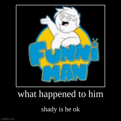 made w/ Imgflip demotivational maker