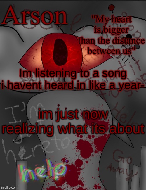 its called aint no crying | Im listening to a song i havent heard in like a year-; im just now realizing what its about | image tagged in arson's announcement temp | made w/ Imgflip meme maker
