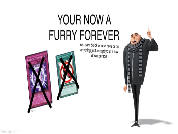 A new one sorry for the mistake | image tagged in anti furry | made w/ Imgflip meme maker
