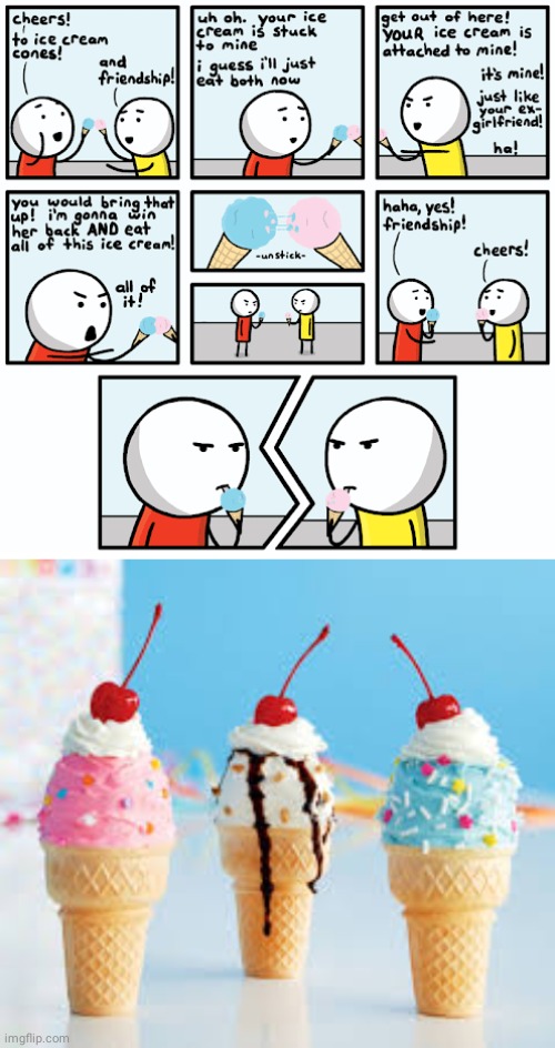Ice cream cones | image tagged in ice cream,ice cream cone,comics/cartoons,comics,friendship,memes | made w/ Imgflip meme maker