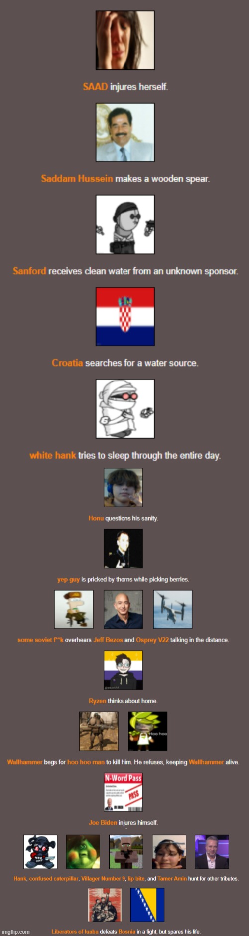 Bosnia survives, The 4 starts to hunt, Wallhammer wants to die and صدام يصنع سلاحا | made w/ Imgflip meme maker