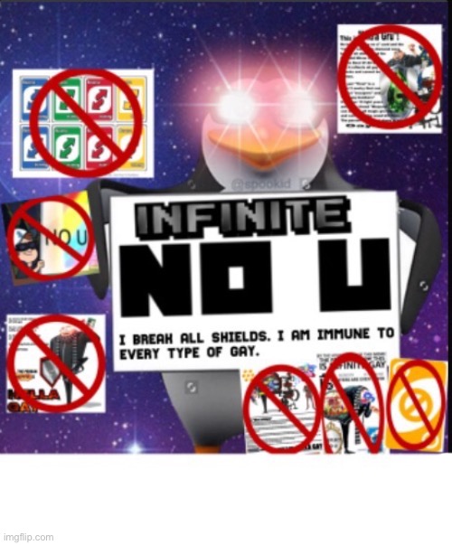 Infinite No U | image tagged in infinite no u | made w/ Imgflip meme maker