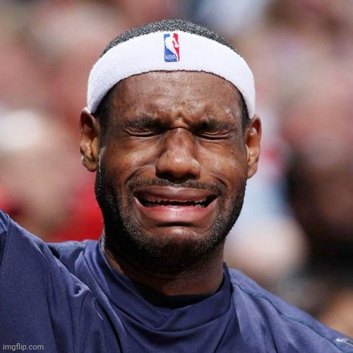 Lebron James Crying | image tagged in lebron james crying | made w/ Imgflip meme maker