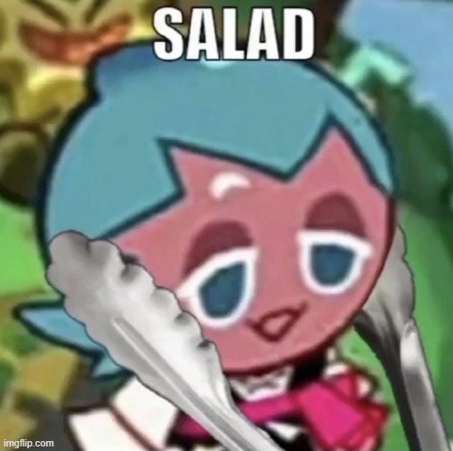 salad | made w/ Imgflip meme maker