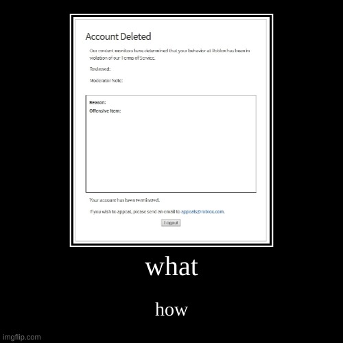 what how | image tagged in funny,demotivationals | made w/ Imgflip demotivational maker