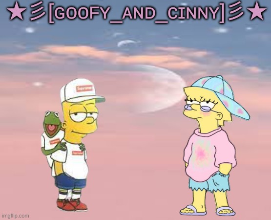 this might be the announcement template for the shared alt of me and cinny https://imgflip.com/user/Goofy_And_Cinny | ★彡[ɢᴏᴏꜰʏ_ᴀɴᴅ_ᴄɪɴɴʏ]彡★ | image tagged in memes,imgflip | made w/ Imgflip meme maker