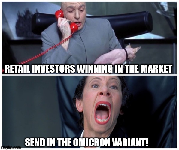 Omicron Wallstreet |  RETAIL INVESTORS WINNING IN THE MARKET; SEND IN THE OMICRON VARIANT! | image tagged in dr evil and frau yelling,omicron,biden,wallstreetbets,stonks | made w/ Imgflip meme maker