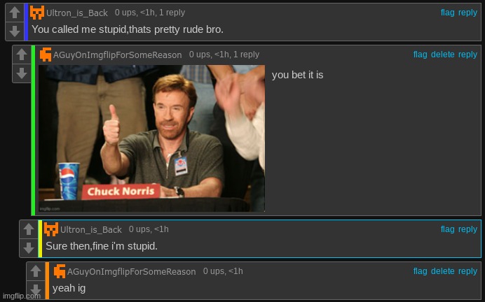 Do I consider myself a troll? No. Am I good at getting people mad? Yes. | made w/ Imgflip meme maker