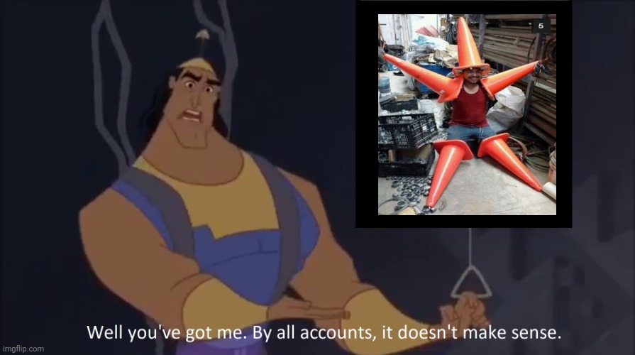 Kronk - doesn't make sense (captioned) | image tagged in kronk - doesn't make sense captioned | made w/ Imgflip meme maker