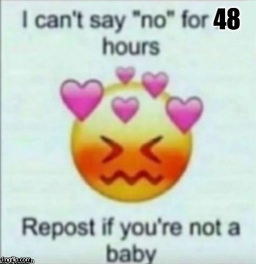 i have no choice(reposted cuz ded) | made w/ Imgflip meme maker