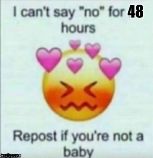 I'm not gonna be on for a while so | made w/ Imgflip meme maker