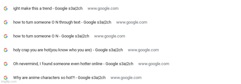 New trend, Post your most recent searches | image tagged in dont mind this | made w/ Imgflip meme maker