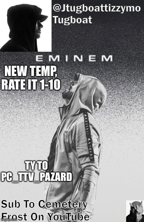 Thank you dude |  NEW TEMP, RATE IT 1-10; TY TO PC_TTV_PAZARD | image tagged in tugboat temp | made w/ Imgflip meme maker