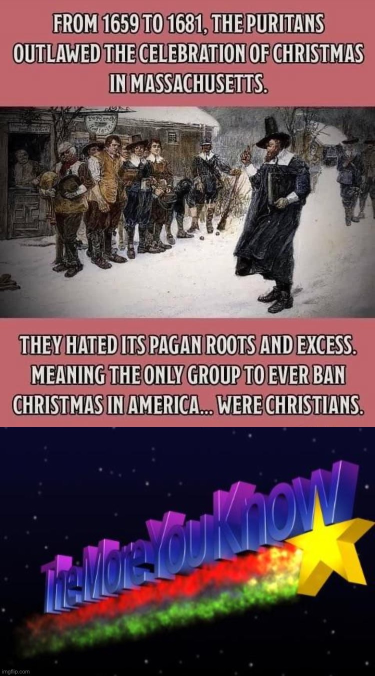 image tagged in the only group to ever ban christmas,the more you know | made w/ Imgflip meme maker