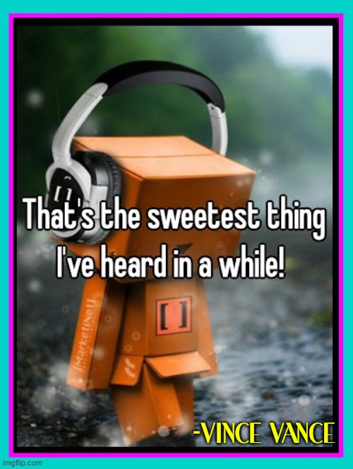 -VINCE VANCE | made w/ Imgflip meme maker