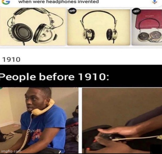 image tagged in memes,headphones,invented | made w/ Imgflip meme maker