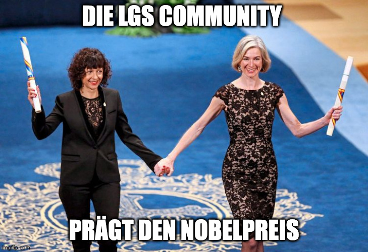DIE LGS COMMUNITY; PRÄGT DEN NOBELPREIS | made w/ Imgflip meme maker