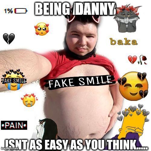 DANNY | made w/ Imgflip meme maker