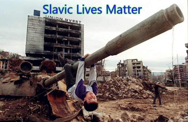 Bosnian kids | Slavic Lives Matter | image tagged in bosnian kids,slavic lives matter | made w/ Imgflip meme maker