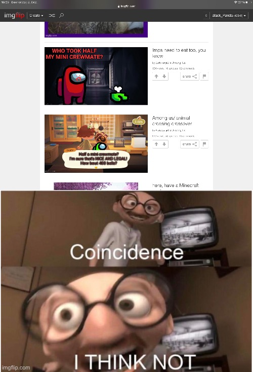 Oh yeah. Its all coming together | image tagged in coincidence i think not | made w/ Imgflip meme maker