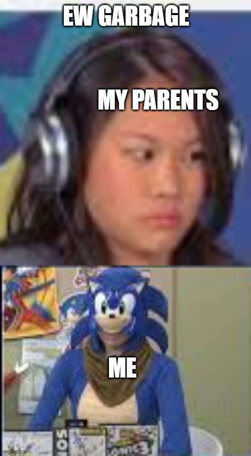 e w my shitty grades | MY PARENTS; ME | made w/ Imgflip meme maker
