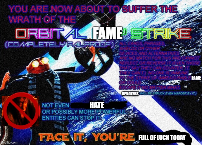 Orbital Gay Strike Lvl 0 | image tagged in orbital gay strike lvl 0 | made w/ Imgflip meme maker