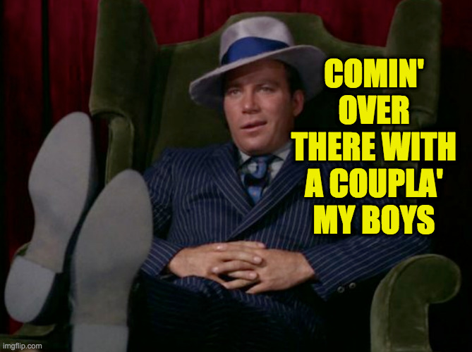 COMIN' OVER THERE WITH A COUPLA' MY BOYS | made w/ Imgflip meme maker