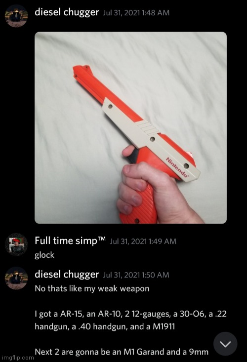 Outdated discord msgs but i already have 9mm. No M1, got .22 rifle instead | made w/ Imgflip meme maker