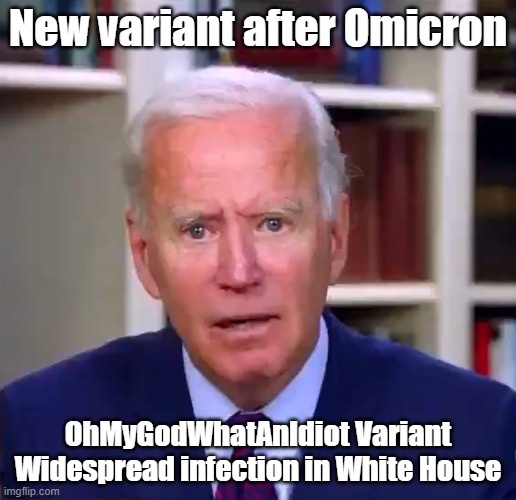 Slow Joe Biden Dementia Face - Imgflip