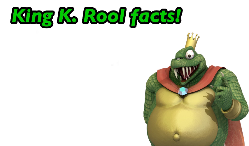 High Quality King K. Rool facts Blank Meme Template