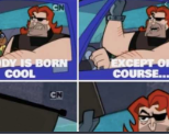 Nobodys born cool Blank Meme Template
