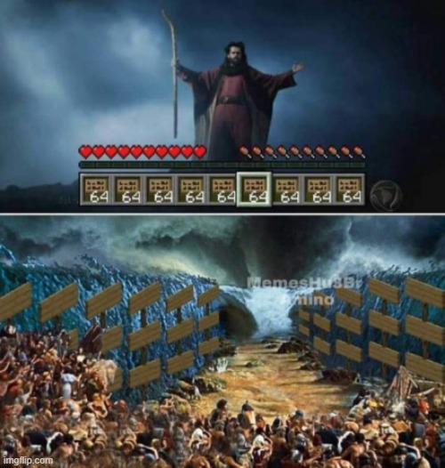 how Moses split the sea | image tagged in minecraft | made w/ Imgflip meme maker