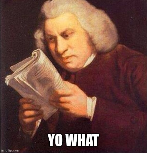 What did I just read? | YO WHAT | image tagged in what did i just read | made w/ Imgflip meme maker