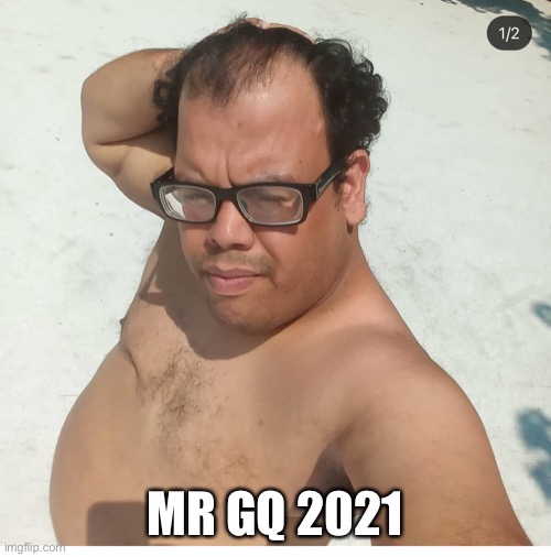 GQ | MR GQ 2021 | image tagged in sexy | made w/ Imgflip meme maker