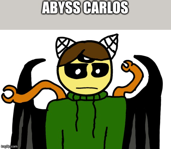 ABYSS CARLOS | made w/ Imgflip meme maker