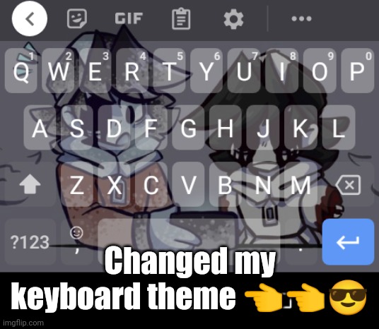 Me? A SIMP? Nooooo-! | Changed my keyboard theme 👈👈😎 | made w/ Imgflip meme maker