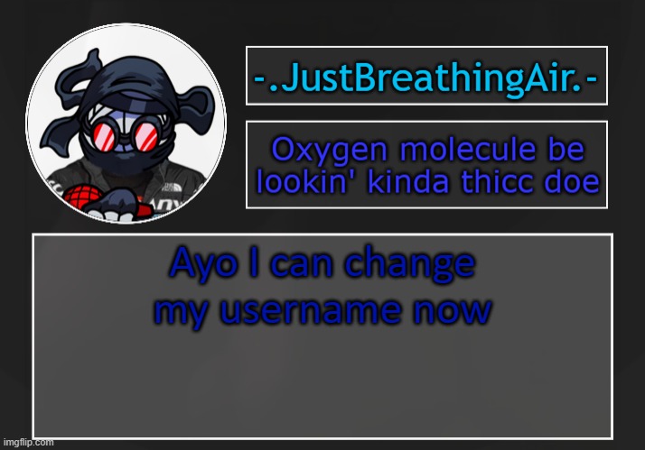 should i just add festive or do something else | Ayo I can change my username now | image tagged in omg hank ffnf no way | made w/ Imgflip meme maker