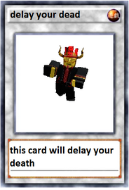 Delay anything with this card Blank Meme Template