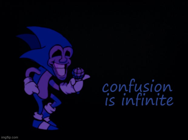 confusion | image tagged in custom is infinite | made w/ Imgflip meme maker