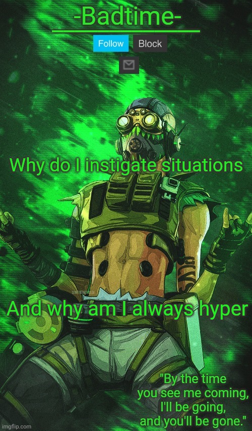 I need answers | Why do I instigate situations; And why am I always hyper | image tagged in stim surge | made w/ Imgflip meme maker