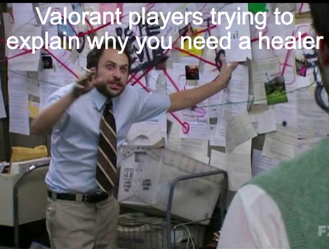 Cough Cough, the instalock Jetts- | Valorant players trying to explain why you need a healer | image tagged in trying to explain | made w/ Imgflip meme maker