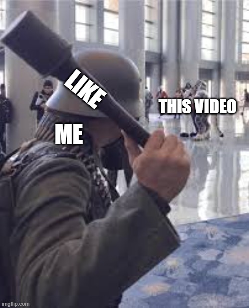 German soldier throwing grenade at furries | LIKE THIS VIDEO ME | image tagged in german soldier throwing grenade at furries | made w/ Imgflip meme maker